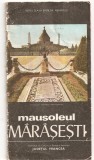 (C4439) MAUSOLEUL MARASESTI, JUDETUL VRANCEA, COMITETUL DE CULTURA SI EDUCATIE SOCIALISTA, Alta editura