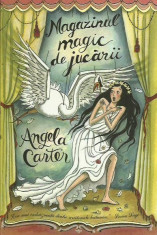 Angela Carter - MAGAZINUL MAGIC DE JUCARII foto