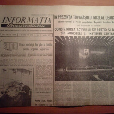 ziarul informatia bucurestiului 11 aprilie 1974-consfatuirea activului de partid