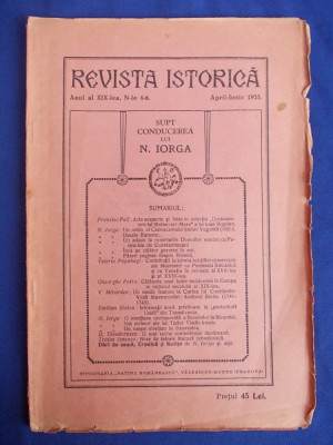 REVISTA ISTORICA - N.IORGA * N-LE 4-6 * APRILIE-IUNIE 1935 [ ISTORIA RELATIILOR COMERCIALE ALE MUNTENIEI CU PENINSULA BALCANICA IN SEC.17-18 ] foto