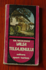 carte ----- Valea Teleajenului - Gh. Niculescu - ( contine Harta ) - ed. Sport - Turism 1981 - 222 pagini foto