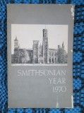 SMITHSONIAN - YEAR 1970 (WASHINGTON - original din SUA!!!), Alta editura