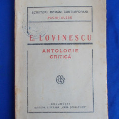 EUGEN LOVINESCU - ANTOLOGIE CRITICA - PRIMA EDITIE - BUCURESTI - 1921