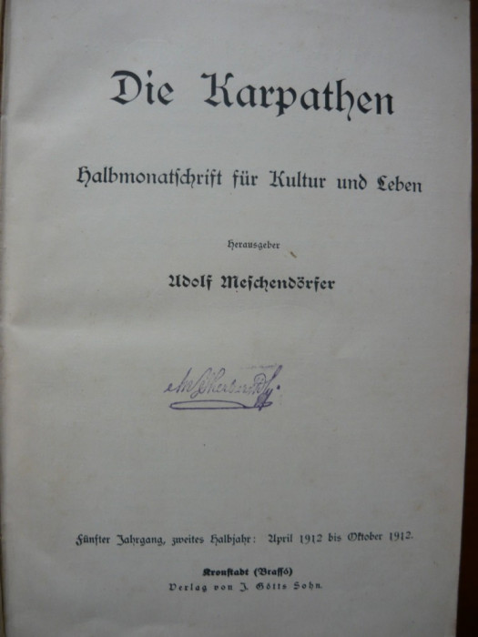 Die Karpathen ( Carpatii ) - 12 numere, aprilie - septembrie 1912