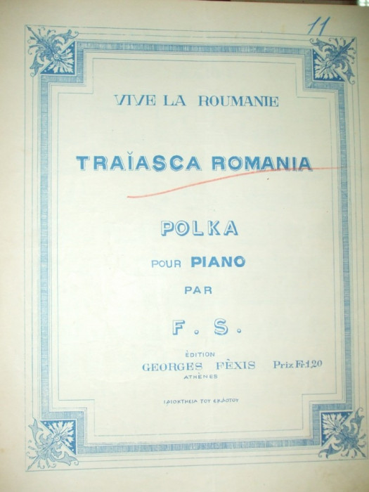 Partitura Traiasca Romania Vive la Roumanie Polka pour piano de F. S. Editor G. Fexis Atena