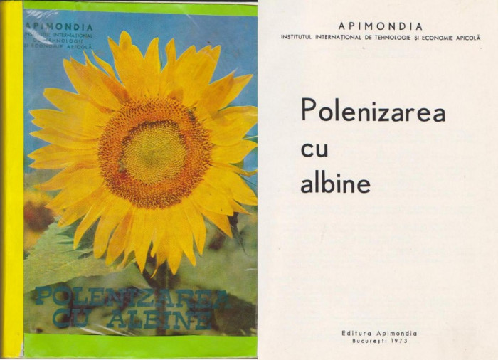 Polenizarea cu albine,328 pag.,1973 (apicultura,stuparit,albine,apimondia)
