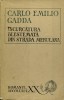 Carlo Emilio Gadda - &Icirc;ncurcatura blestemata din strada Merulana