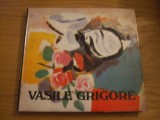 VASILE GRIGORE - Vasile Dragut (text) - 1985, 67 p. + 36 pl. color si alb-negru, Alta editura