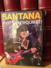 SANTANA - LIVE BY REQUEST (2005/SONY MUSIC) - DVD cu MUZICA - NOU/SIGILAT foto