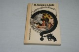 Garda la regina briliantelor - M. Steiga si L. Volfs - Editura Victoria - 1990