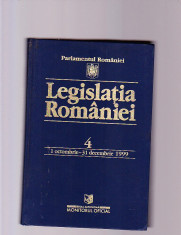 LEGISLATIA ROMANIEI 4 - 1 OCTOMBRIE -31 DECEMBRIE 1999 foto