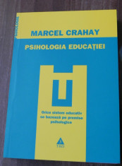 MARCEL CRAHAY - PSIHOLOGIA EDUCATIEI. CARTE NOUA foto