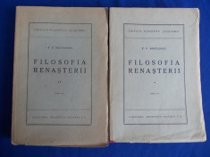 P.P.NEGULESCU - FILOSOFIA RENASTERII - 2 VOLUME - EDITIA 2-A - BUCURESTI - 1945-1946 foto