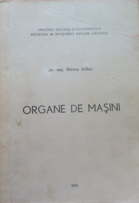 ORGANE DE MASINI - Mircea Jeflea foto