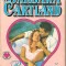 (C4475) PRIMAVARA LA LONDRA DE BARBARA CARTLAND, EDITURA COLOSSEUM 2000, BUCUESTI 1994