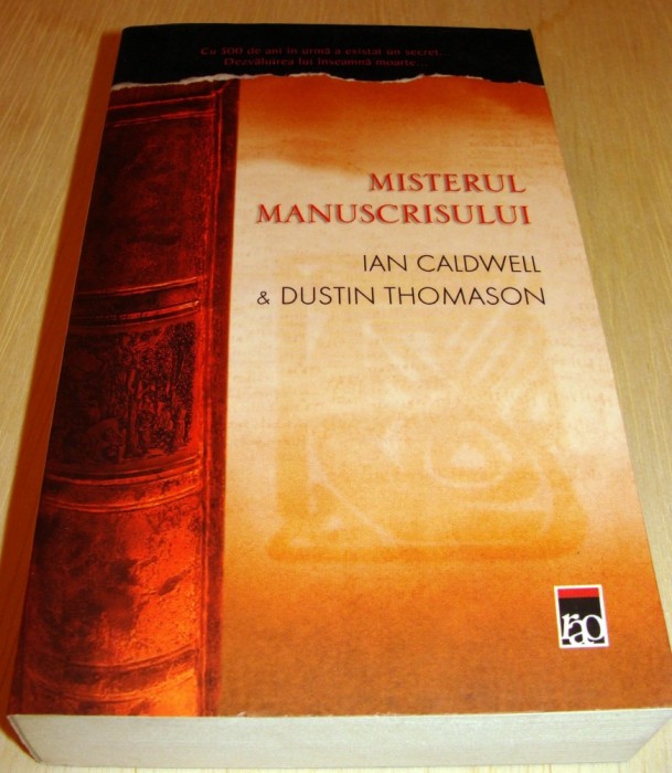 MISTERUL MANUSCRISULUI - Ian Caldwell / Dustin Thomason
