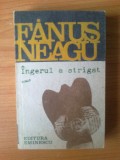 H3 Fanus Neagu - Ingerul a strigat, 1991, Alta editura