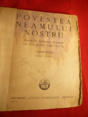 Florian Cristescu -Povestea Neamului Nostru -vol.1 - Ed. 1942,ilustratii A.Murnu foto