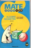 (C4484) 2000+5/6, ALGEBRA, GEOMETRIE, CLASA A VIII-A, PARTEA A I-A, AUTORI: ANTON NEGRILA, MARIA NEGRILA, EDITURA PARALELA 45, AN SCOLAR: 2005 - 2006, Alta editura, Clasa 8, Matematica