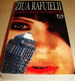 ZIUA RAFUIELII - John Katzenbach, 1996, Rao