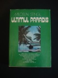 MILOSLAV STINGL - ULTIMUL PARADIS, Alta editura