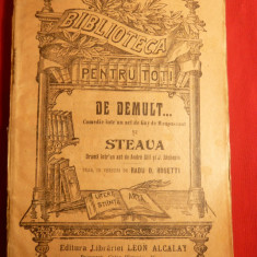 Guy de Maupassant-De Demult... si A.Gill -Steaua - Ed. 1908
