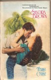 (C4449) TEXAS CHASE DE SANDRA BROWN, EDITURA MIRON, BUCURESTI, 1993, TRADUCERE DE ANI FLOREA