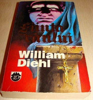 FIINTA RAULUI - William Diehl foto