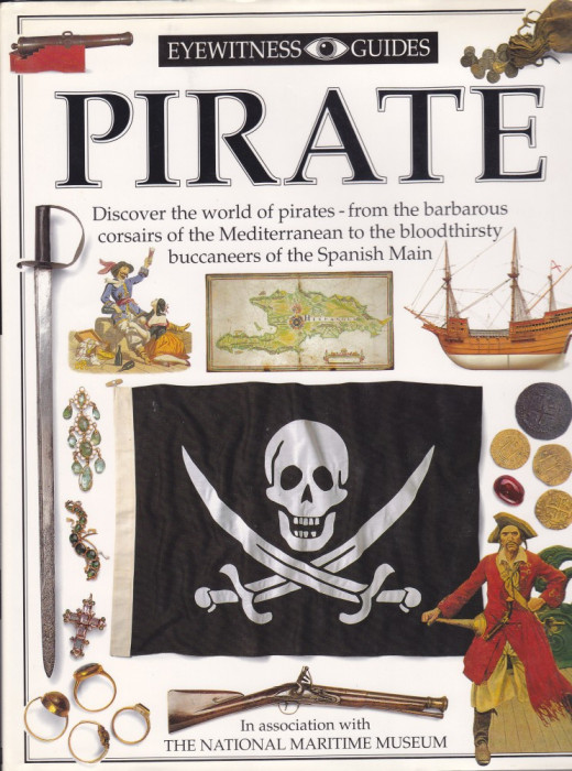 Carte copii: Pirate (album Dorling Kindersley - Eyewitness in limba engleza)