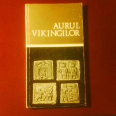 Aurul vikingilor, editie princeps