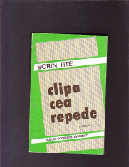 SORIN TITEL -CLIPA CEA REPEDE - ROMAN foto