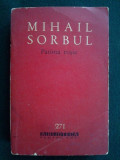 patima rosie - mihail sorbul (teatru ) Ed. Biblioteca pentru toti - 1965