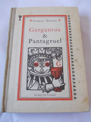 Gargantua si Pantagruel - Francois Rabelais foto