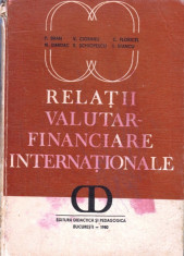 RELATII VALUTARE FINANCIARE INTERNATIONALE de P. BRAN foto