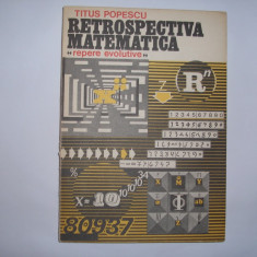 Titus Popescu - Retrospectiva matematica (repere evolutive),RF4/1