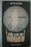 William Stevenson - I se spunea Temerarul, 1983, Alta editura