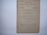 Revista Fundatiilor Regale nr 2/1945 ,rf4/1