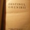 P.P.Negulescu - Destinul Omenirii vol.4 Prima Ed. 1944