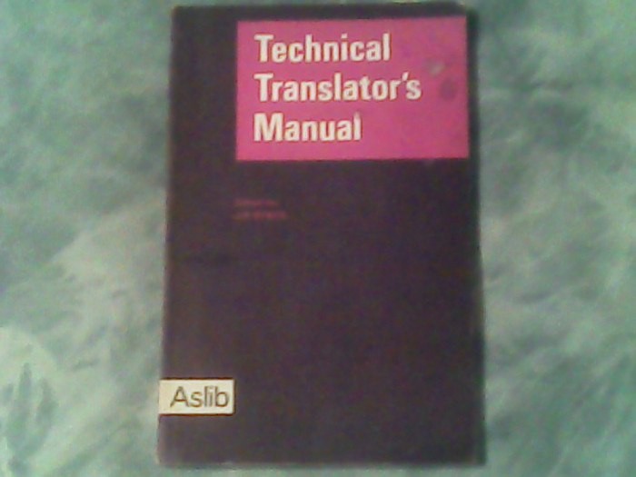Tehnical translator&#039;s manual-J.B.Sykes