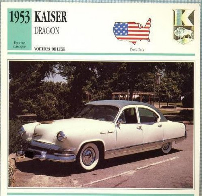 16 Foto Automobilism - KAISER DRAGON - SUA -1953 -pe verso date tehnice in franceza -dim. 138X138 mm -starea ce se vede foto