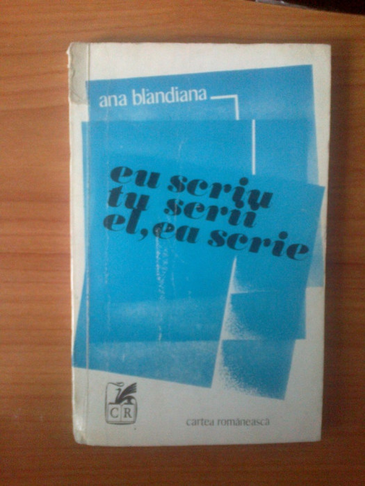 h6 Ana Blandiana - Eu scriu tu scrii el,ea scrie