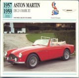 11 Foto Automobilism -ASTON MARTIN, DB 2/4 MARK III - Marea Britane -1957-1959 -pe verso date tehnice in franceza -dim. 138X138 mm -starea ce se vede