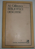 Al. Calinescu - Biblioteci deschise, 1986, Alta editura
