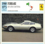 86 Foto Automobilism - FERRARI 365 GTB/4 DAYTONA - ITALIA - 1968-1973 -pe verso date tehnice in franceza -dim.138X138 mm -starea ce se vede