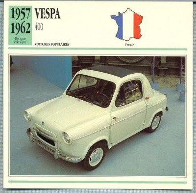 99 Foto Automobilism - VESPA 400 - FRANTA - 1957-1962 -pe verso date tehnice in franceza -dim.138X138 mm -starea ce se vede foto