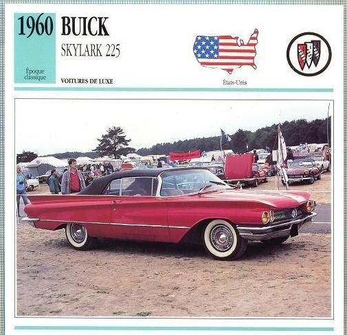 26 Foto Automobilism - BUICK SKYLARK 225 - SUA -1960 -pe verso date tehnice in franceza -dim. 138X138 mm -starea ce se vede