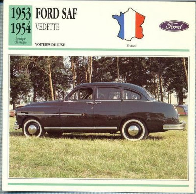 63 Foto Automobilism - FORD SAF VEDETTE - FRANTA -1953-1954 -pe verso date tehnice in franceza -dim.138X138 mm -starea ce se vede foto