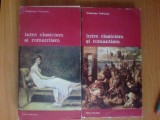 E2 Wladislaw Folkierski - Intre clasicism si romantism (2 volume), Alta editura