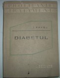 I. Pavel - Diabetul, Alta editura