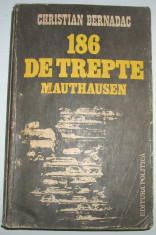 Christian Bernadac - 186 de trepte Mauthausen foto